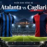 Ảnh minh họa trận đấu Atalanta vs Cagliari, không phải ảnh chụp trận đấu.