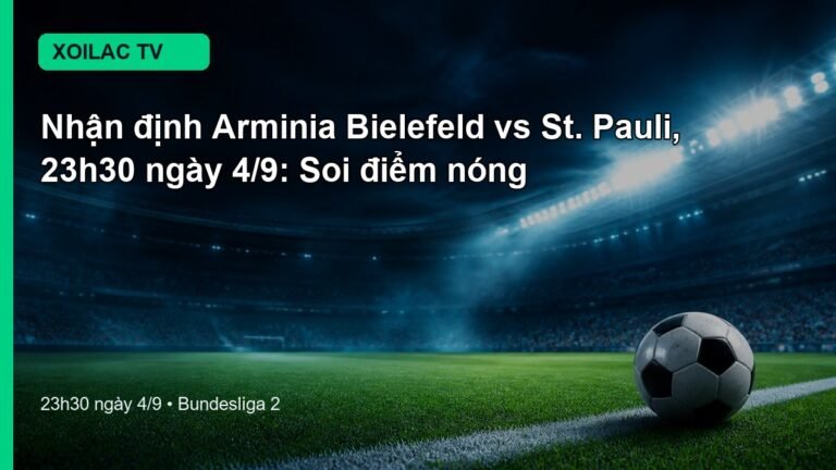 Nhận định Arminia Bielefeld vs St. Pauli 23h30 ngày 4/9